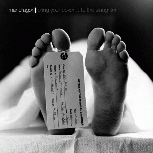 Mandragor(e) : Bring Your Cover... To the Slaughter